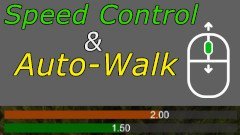 Walk Speed Control & Auto-Walk